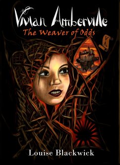 Cover Vivian Amberville - The Weaver of Odds (eBook, ePUB)