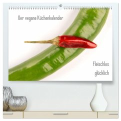 Der vegane Küchenkalender (hochwertiger Premium Wandkalender 2025 DIN A2 quer), Kunstdruck in Hochglanz
