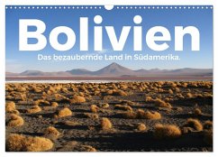 Bolivien - Das bezaubernde Land in Südamerika. (Wandkalender 2025 DIN A3 quer), CALVENDO Monatskalender - Calvendo;Scott, M.