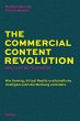 The Commercial Content Revolution (Will... - Bild 1