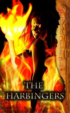 The Harbingers (The Damnation Chronicles, #4) (eBook, ePUB) - Sweet, Joseph