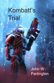 Kombatt's Trial (eBook, ePUB) Kombatt's Trial (eBook, ePUB)