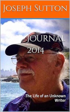 Cover Journal 2014: The Life of an Unknown Writer (eBook, ePUB)