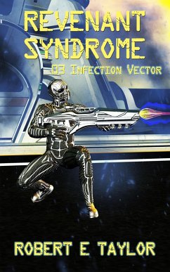 Cover Revenant Syndrome: 03. Infection Vector (eBook, ePUB)
