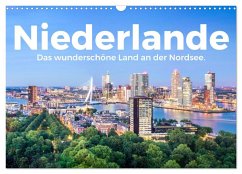 Niederlande - Das wunderschöne Land an der Nordsee. (Wandkalender 2025 DIN A3 quer), CALVENDO Monatskalender - Calvendo;Scott, M.