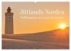 Jütlands Norden - Willkommen im Land des Lichts (Wandkalender 2025 DIN A2 quer), CALVENDO Monatskalender