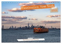 Faszination New York (Wandkalender 2025 DIN A4 quer), CALVENDO Monatskalender - Calvendo