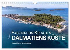 Faszination Kroatien - Dalmatiens Küste (Wandkalender 2025 DIN A4 quer), CALVENDO Monatskalender