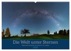 Welt unter Sternen (Wandkalender 2025 DIN A2 quer), CALVENDO Monatskalender