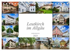 Leutkirch im Allgäu Impressionen (Tischkalender 2025 DIN A5 quer), CALVENDO Monatskalender