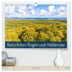 Natürliches Rügen und Hiddensee (hochwertiger Premium Wandkalender 2025 DIN A2 quer), Kunstdruck in Hochglanz - Calvendo;Burdach, Daniel