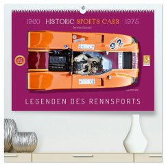 Legenden des Rennsports Historic Sports Cars 1960-1975 (hochwertiger Premium Wandkalender 2025 DIN A2 quer), Kunstdruck in Hochglanz - Calvendo;Schmerl, Bernhard