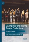 Staging Deaf and Hearing Theatre Productions