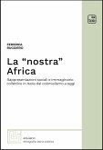 La &quote;nostra&quote; Africa (eBook, PDF)