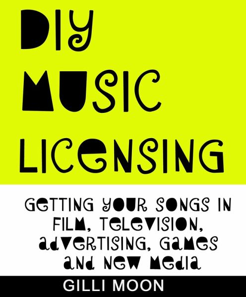 DIY Music Licensing (eBook, ePUB) DIY Music Licensing (eBook, ePUB)