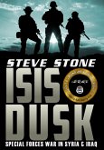 ISIS Dusk: Special Forces War in Syria and Iraq (eBook, ePUB)
