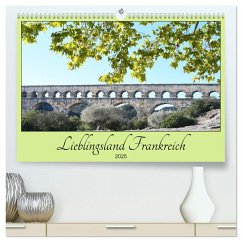 Lieblingsland Frankreich (hochwertiger Premium Wandkalender 2025 DIN A2 quer), Kunstdruck in Hochglanz