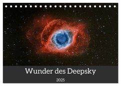 Wunder des Deepsky (Tischkalender 2025 DIN A5 quer), CALVENDO Monatskalender - Calvendo;Wittich, Reinhold