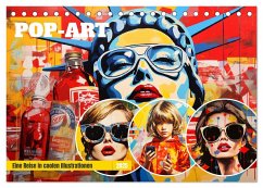 Pop-Art. Eine Reise in coolen Illustrationen (Tischkalender 2025 DIN A5 quer), CALVENDO Monatskalender - Calvendo;Hurley, Rose