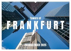 Towers of Frankfurt Fotokalender 2025 (Wandkalender 2025 DIN A2 quer), CALVENDO Monatskalender - Calvendo;shadiego