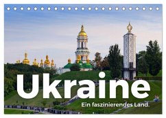 Ukraine - Ein faszinierendes Land. (Tischkalender 2025 DIN A5 quer), CALVENDO Monatskalender