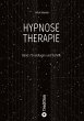 HYPNOSE THERAPIE - Bild 1