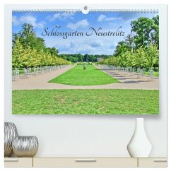 Schlossgarten Neustrelitz (hochwertiger Premium Wandkalender 2025 DIN A2 quer), Kunstdruck in Hochglanz - Calvendo;Berger, Andreas