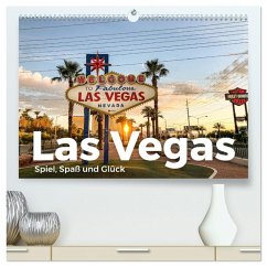 Las Vegas - Spiel, Spaß und Glück (hochwertiger Premium Wandkalender 2025 DIN A2 quer), Kunstdruck in Hochglanz - Calvendo;Scott, M.