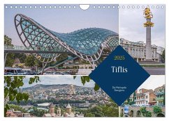 Tiflis - Die Metropole Georgiens (Wandkalender 2025 DIN A4 quer), CALVENDO Monatskalender