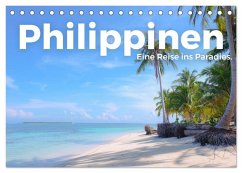 Philippinen - Eine Reise ins Paradies. (Tischkalender 2025 DIN A5 quer), CALVENDO Monatskalender