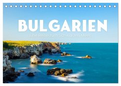 Bulgarien - Eine Reise zum Schwarzen Meer. (Tischkalender 2025 DIN A5 quer), CALVENDO Monatskalender