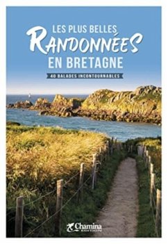Cover Bretagne plus belles randonnees en Bretagne 40 bal.inc.