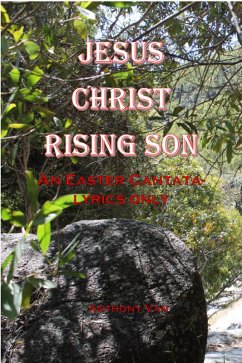 Cover Jesus Christ Rising Son (eBook, ePUB)