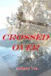 Crossed Over (eBook, ePUB) - Bild 1