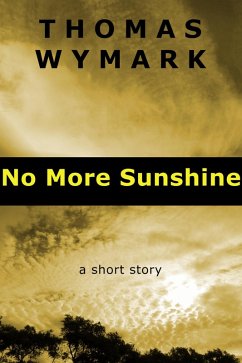 Cover No More Sunshine (eBook, ePUB)