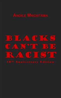 Cover Blacks Can't Be Racist (eBook, ePUB)