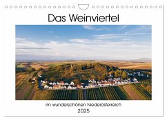 Das Weinviertel im wunderschönen Niederösterreich. (Wandkalender 2025 DIN A4 quer), CALVENDO Monatskalender