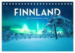 Finnland - Den Polarlichtern nahe. (Tischkalender 2025 DIN A5 quer), CALVENDO Monatskalender - Calvendo;SF