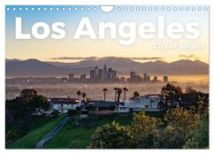 Los Angeles - City of Angels (Wandkalender 2025 DIN A4 quer), CALVENDO Monatskalender