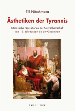 Ästhetiken der Tyrannis - Nitschmann, Till