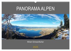 Panorama Alpen (Wandkalender 2025 DIN A2 quer), CALVENDO Monatskalender - Calvendo;Schwarzfischer, Miriam