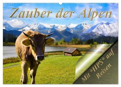 Zauber der Alpen (Wandkalender 2025 DIN A2 quer), CALVENDO Monatskalender - Calvendo;Schwerin, Heinz-Peter