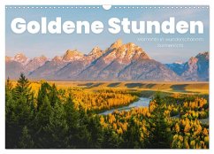 Goldene Stunden - Momente in wunderschönem Sonnenlicht. (Wandkalender 2025 DIN A3 quer), CALVENDO Monatskalender - Calvendo;SF