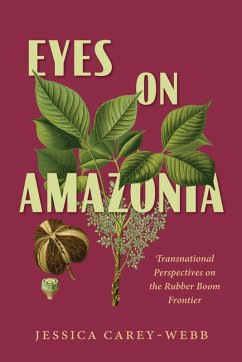 Eyes on Amazonia - Carey-Webb, Jessica