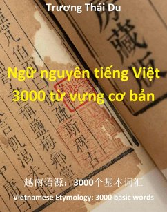 Ng¿ nguyên ti¿ng Vi¿t: 3000 t¿ v¿ng co b¿n (eBook, ePUB) - Du, Truong Thái