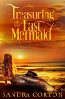 Treasuring The Last Mermaid (eBook,... - Bild 1