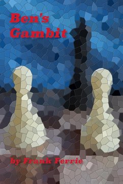Ben's Gambit (eBook, ePUB) - Ferrie, Frank