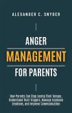 Anger Management for Parents (eBook, ePUB)