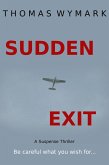 Sudden Exit (eBook, ePUB)
