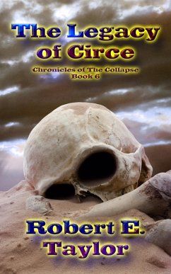 Cover The Legacy of Circe (Chronicles of the Collapse, #6) (eBook, ePUB)